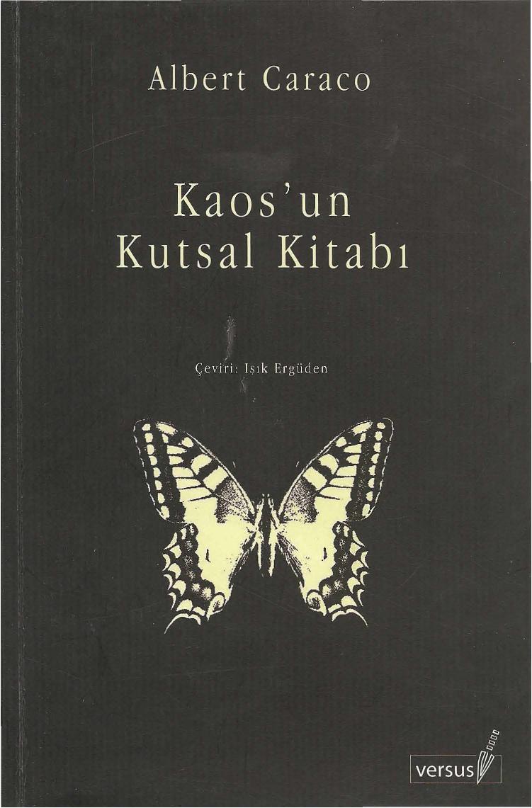 Kaos'un Kutsal Kitabı - Albert Caraco