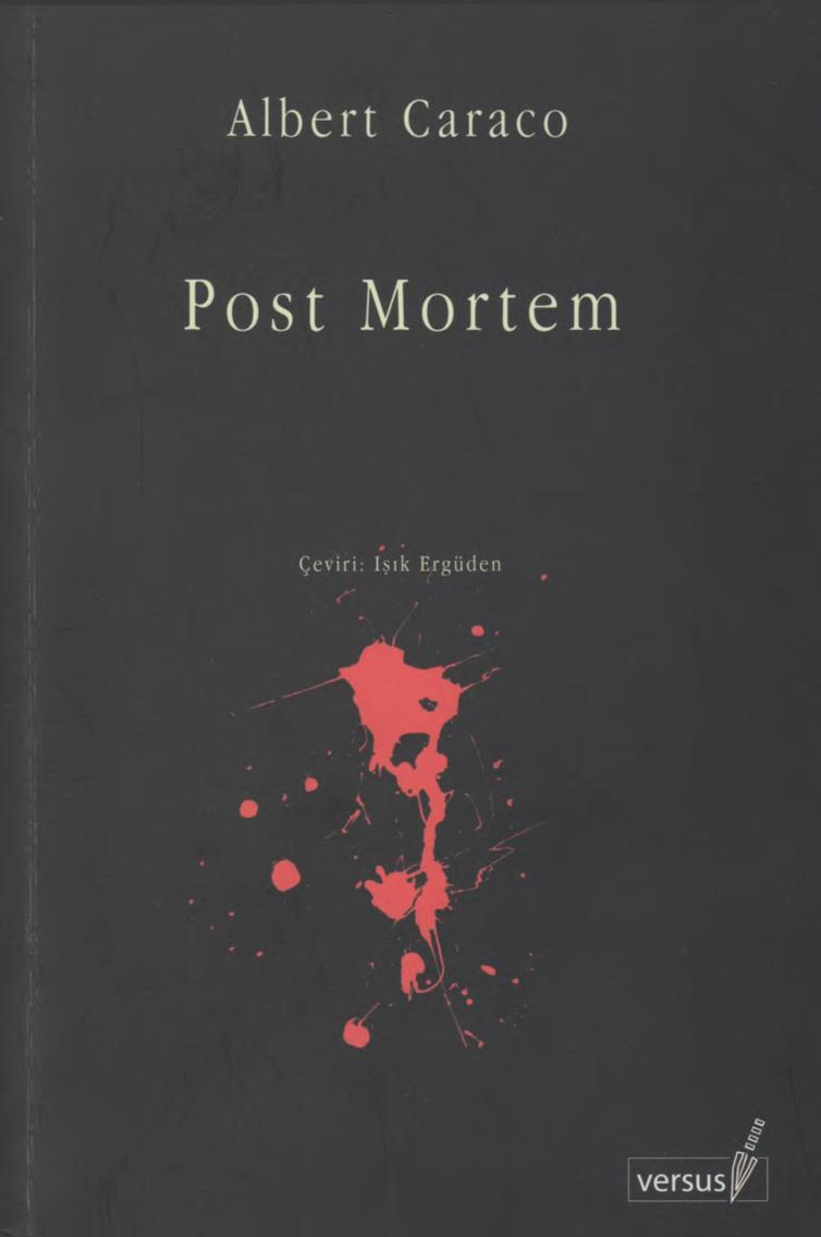 Post Mortem - Albert Caraco
