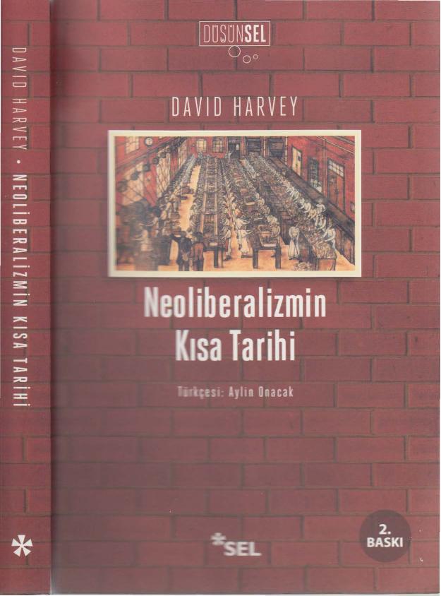 Neoliberalizmin Kısa Tarihi - David Harvey