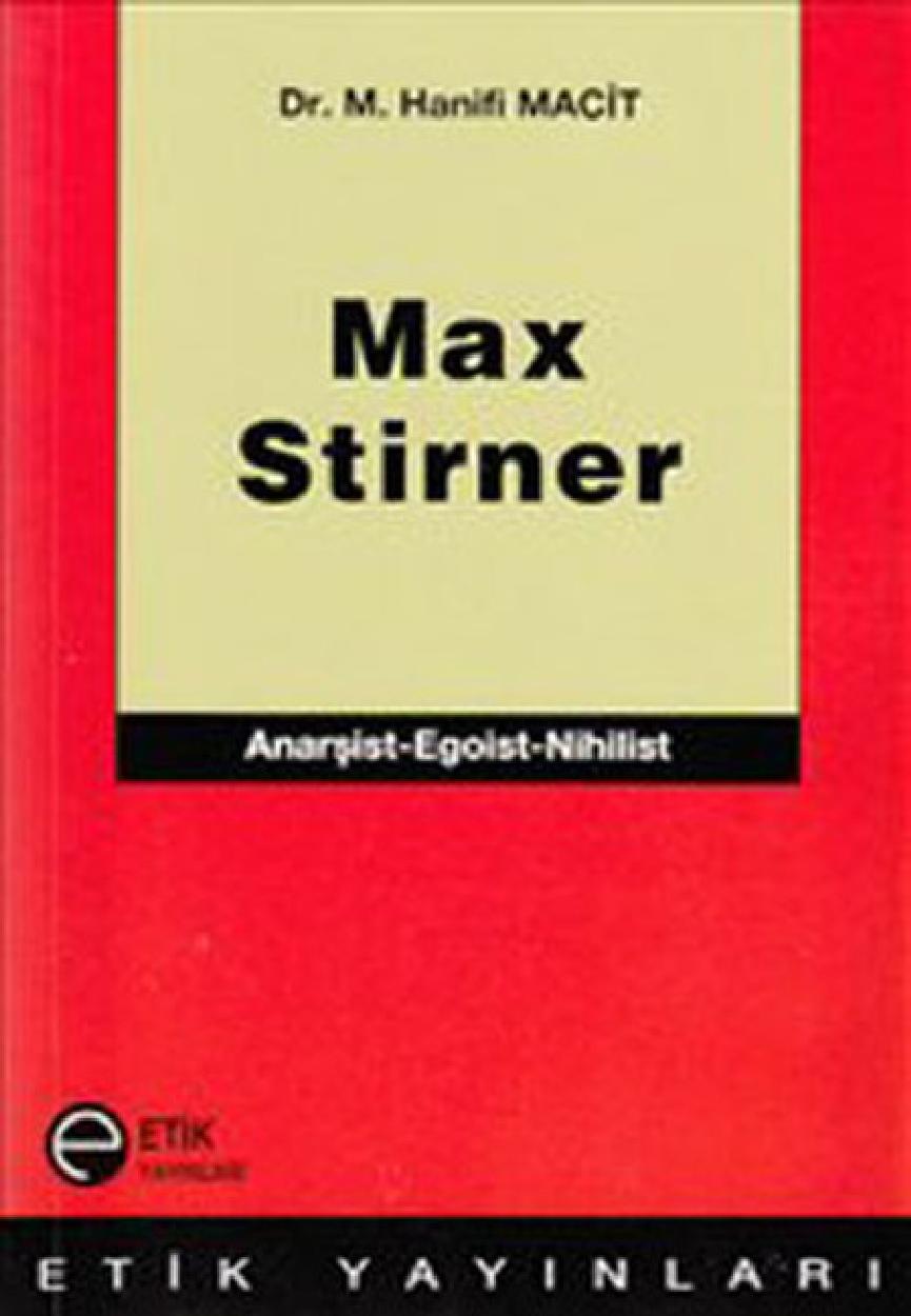 Max Stirner - Muhammet Hanifi Macit