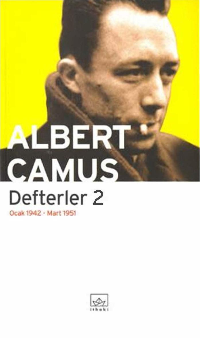 Defterler II - Albert Camus