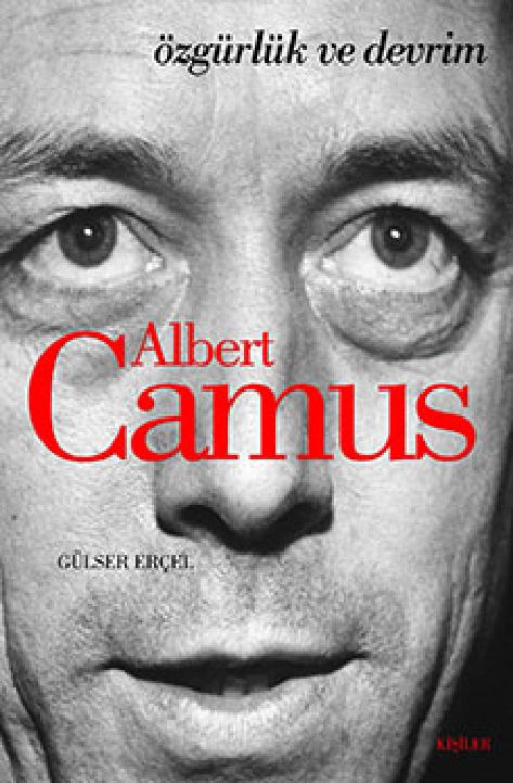Özgürlük ve Devrim - Albert Camus