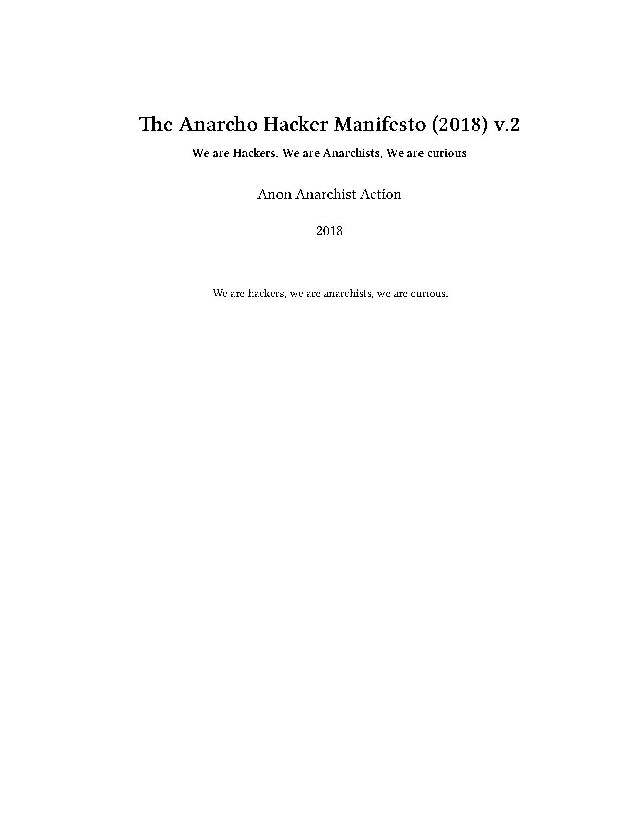 Anarcho Hacker Manifesto - Anon Anarchist Action