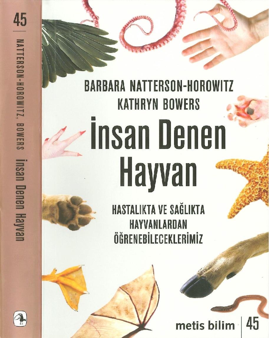 İnsan Denen Hayvan - Barbara Natterson-Horowitz