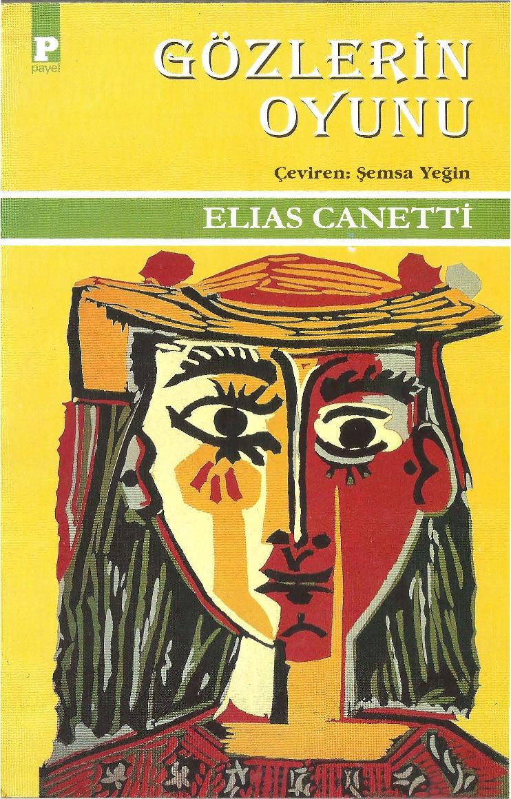 Gözlerin Oyunu - Elias Canetti