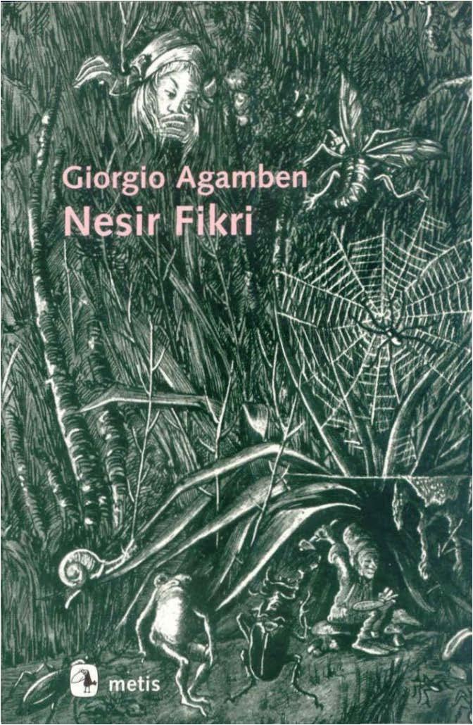 Nesir Fikri - Giorgio Agamben