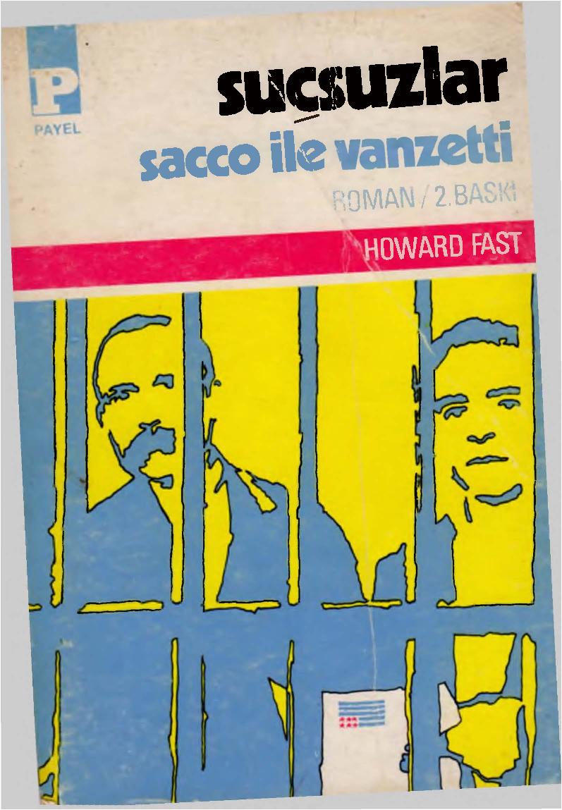 Suçsuzlar Sacco ile Vanzetti - Howard Fast