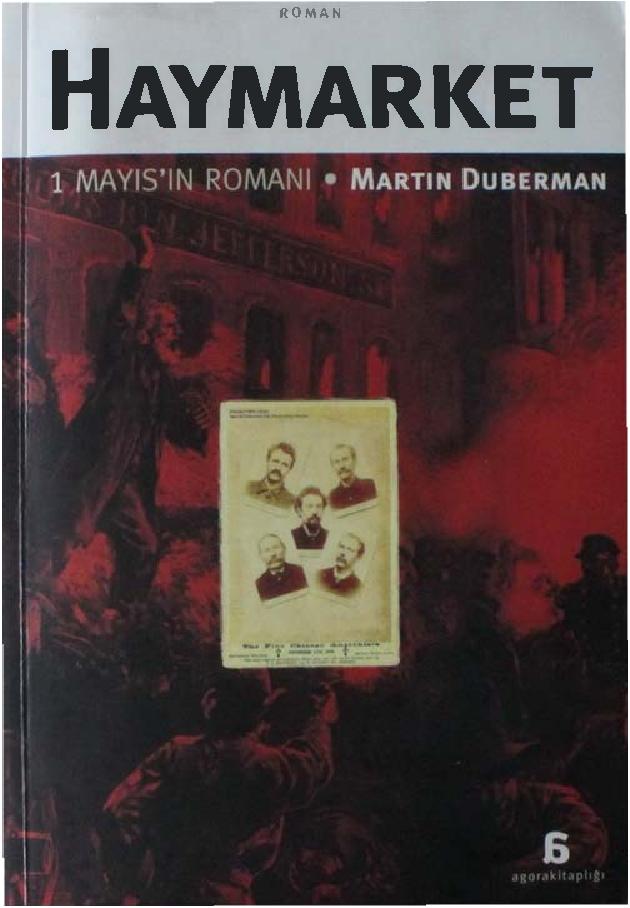 Haymarket - Martin Duberman
