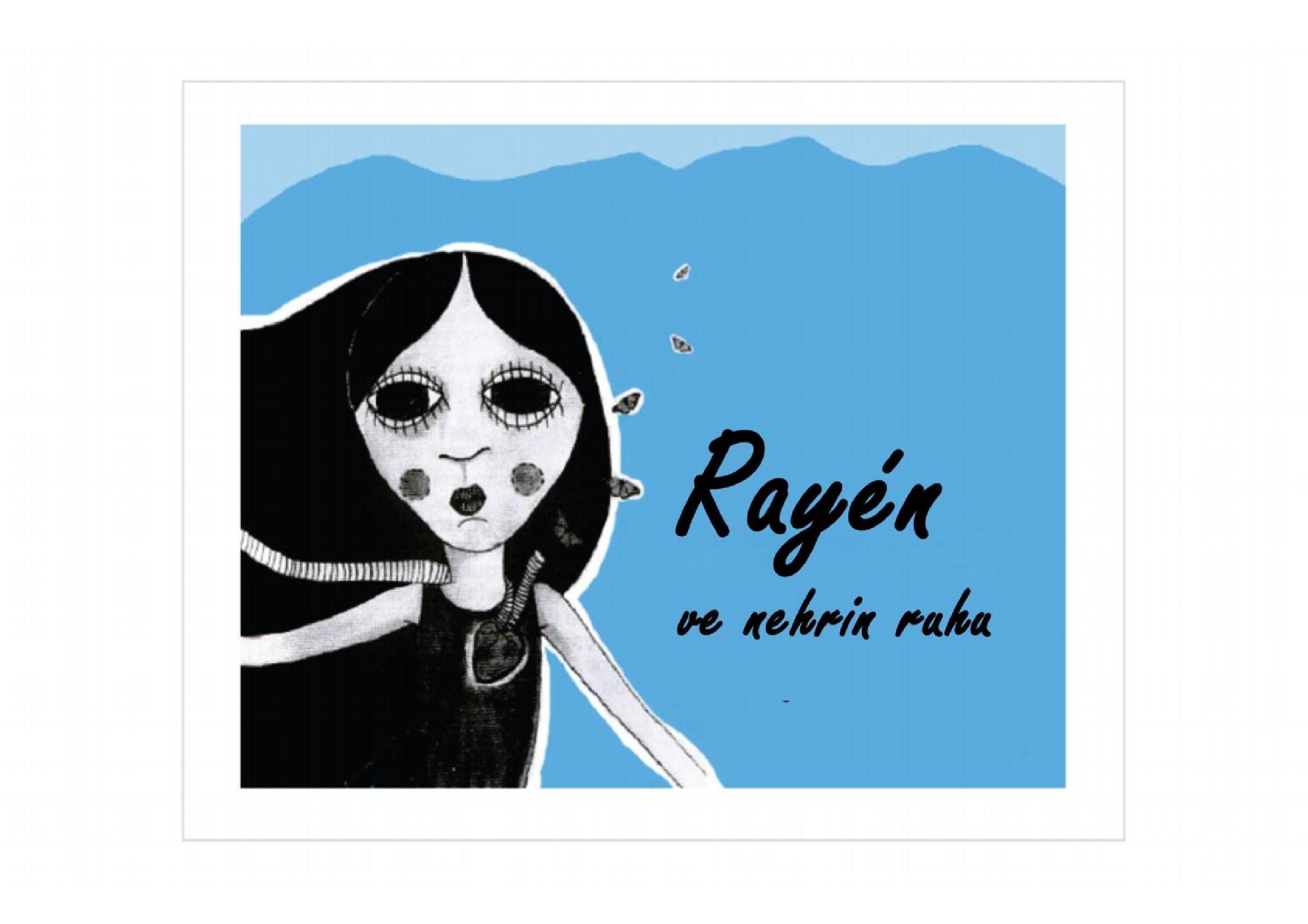 Rayen ve Nehrin Ruhu - Mauricio Morales