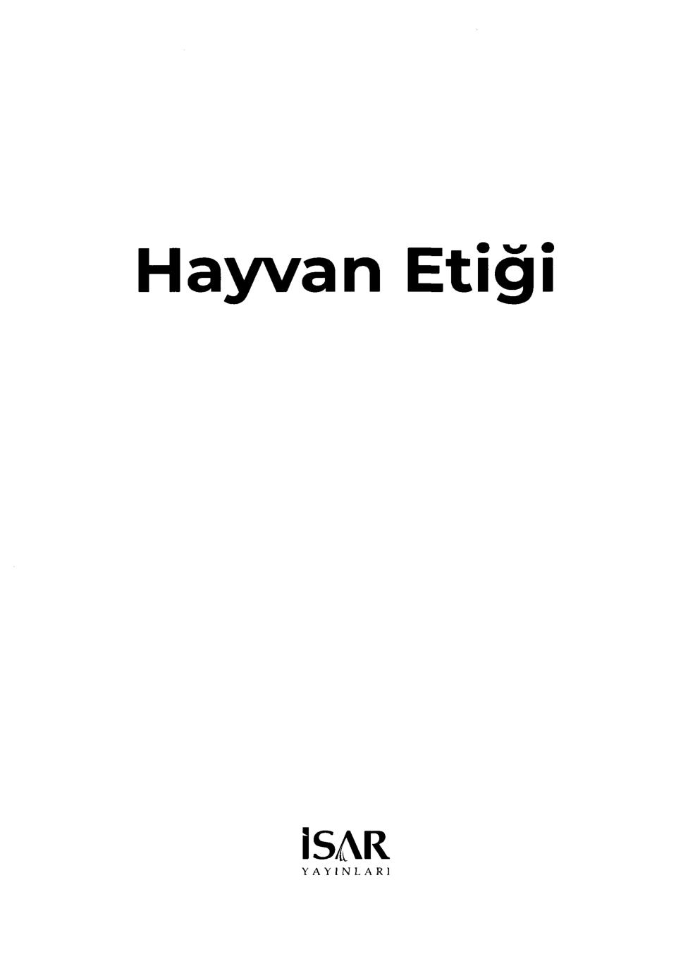 Hayvan Etiği - Muhtelif Yazarlar