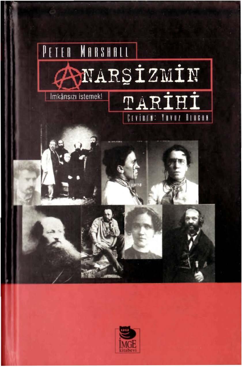 Anarşizmin Tarihi - Peter Marshall