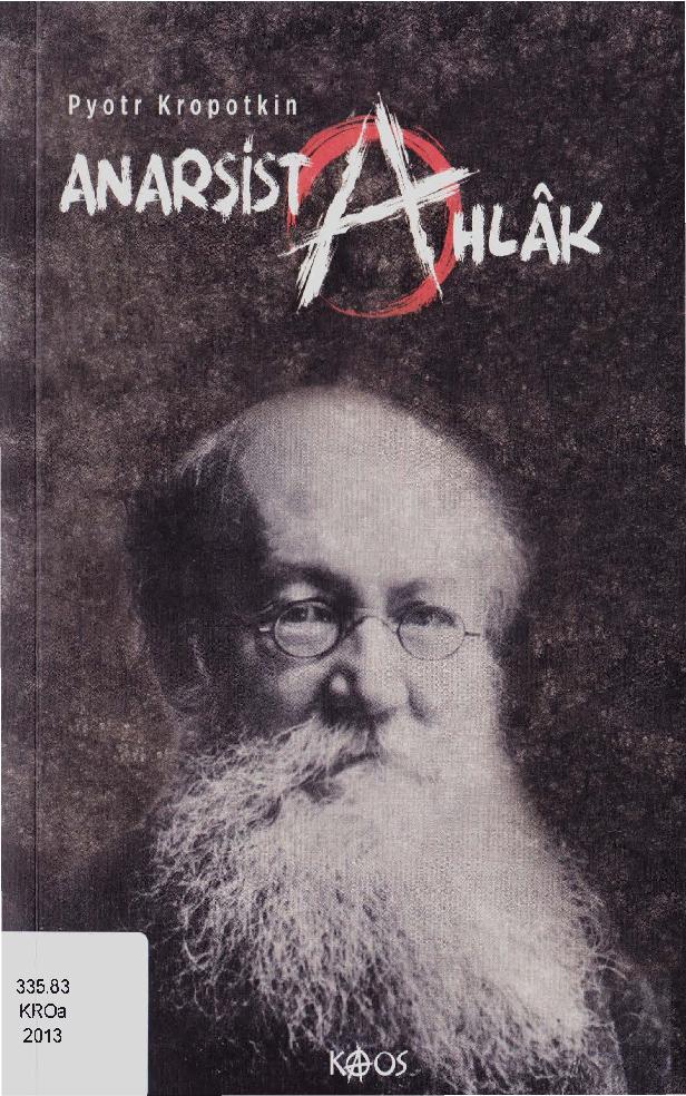 Anarşist Ahlak - Pyotr Kropotkin