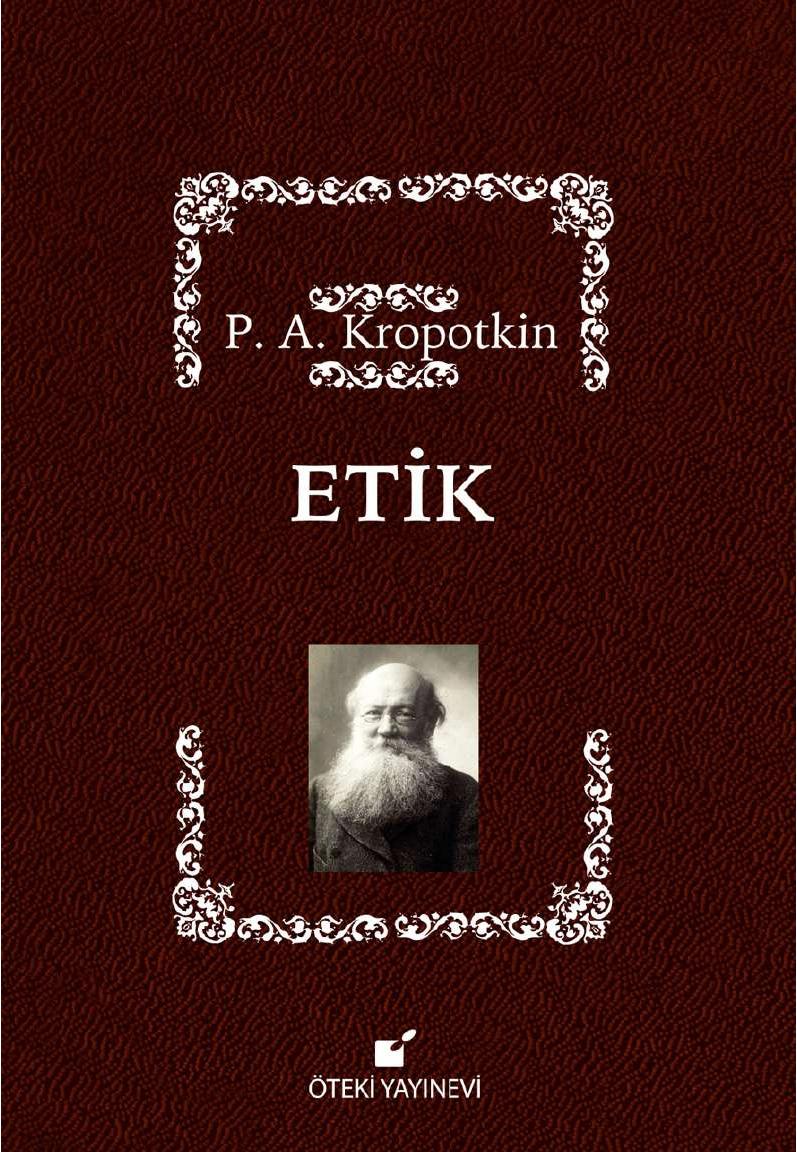 Etik - Pyotr Kropotkin