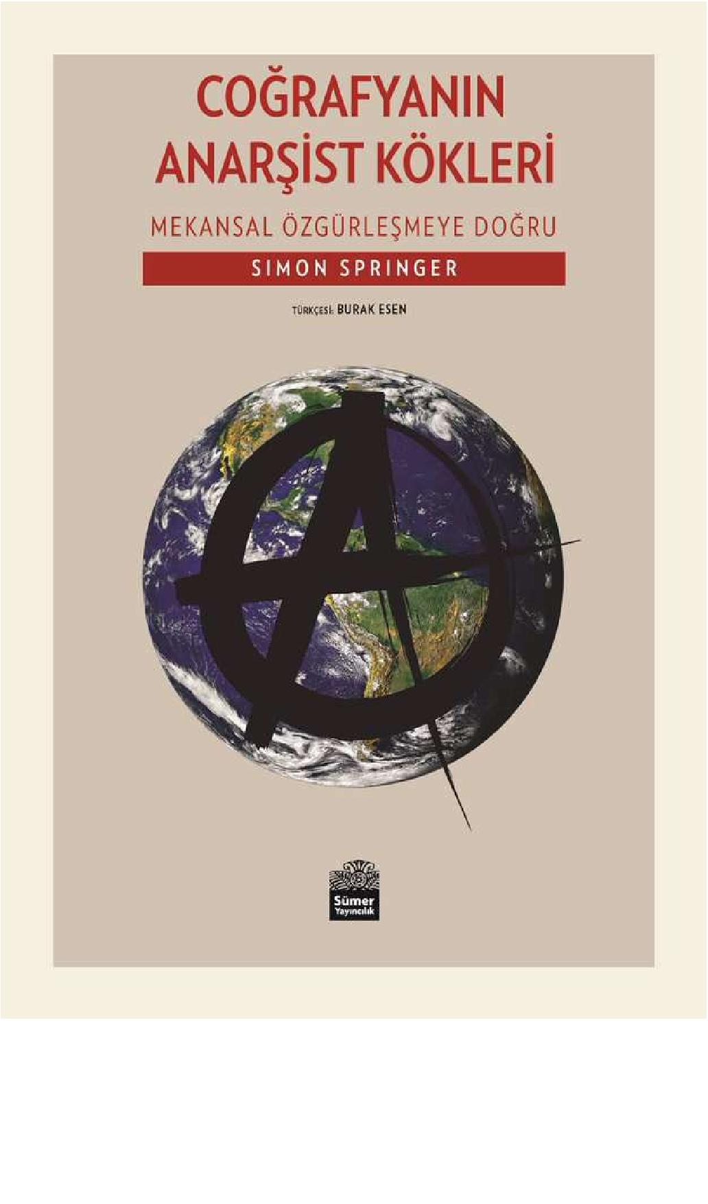 Coğrafyanın Anarşist Kökleri - Simon Springer