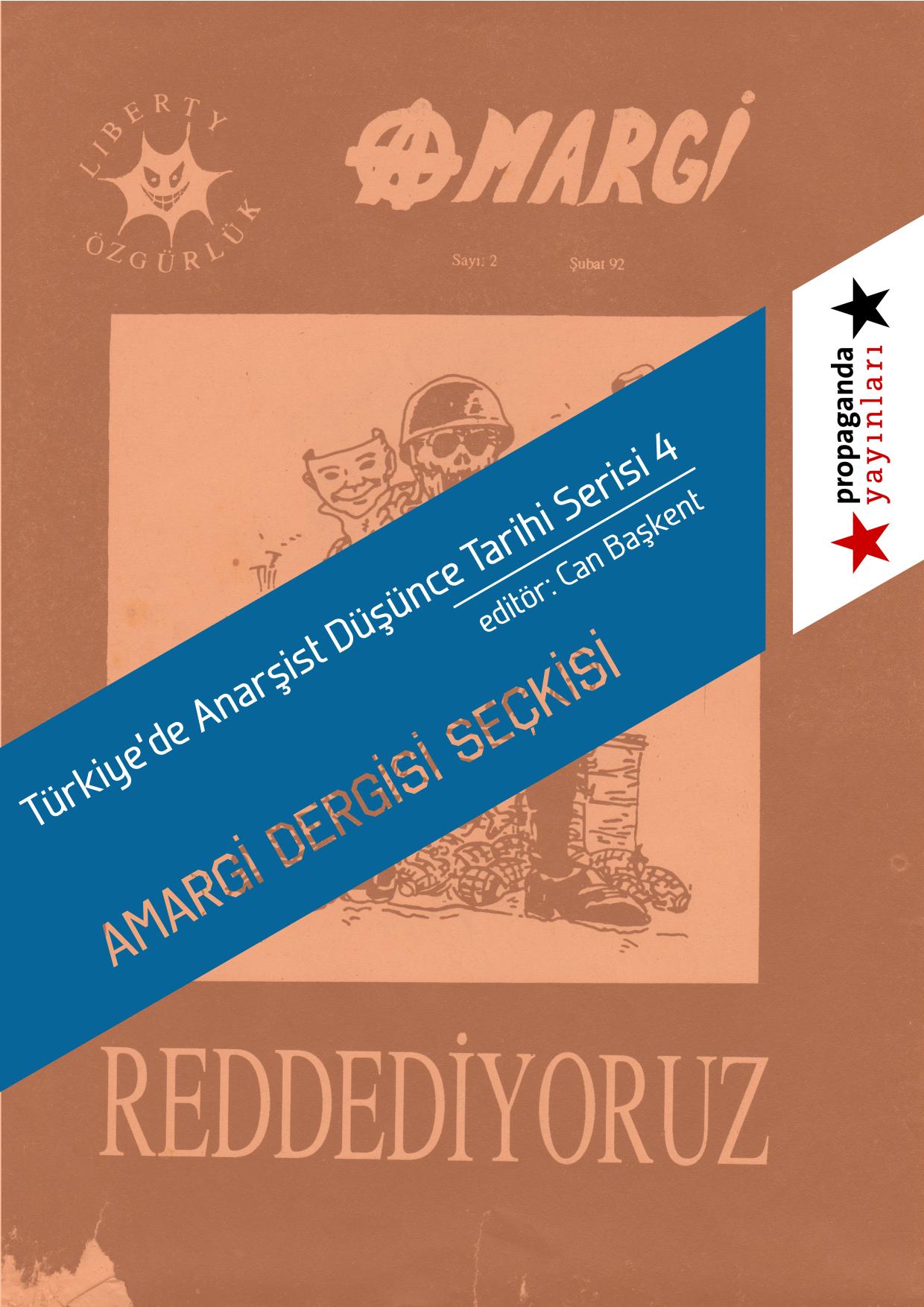 Amargi Dergisi Seçkisi - Türkiye'de Anarşist Düşünce Tarihi Serisi