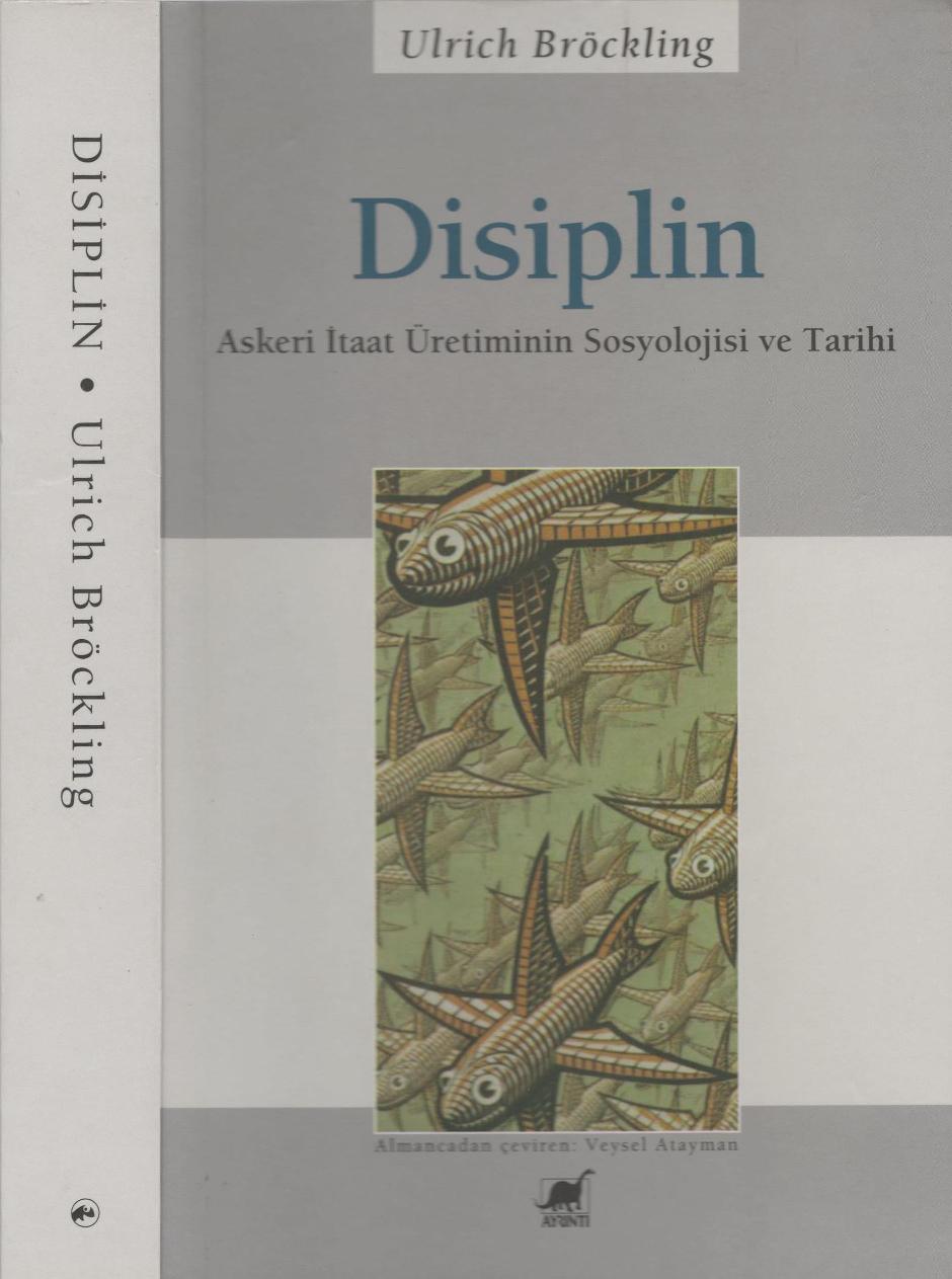 Disiplin - Ulrich Bröckling