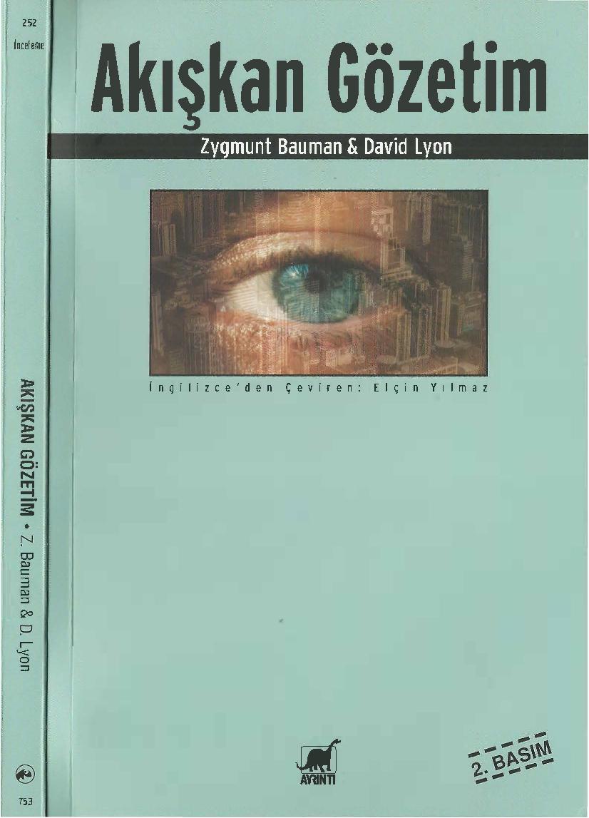 Akışkan Gözetim - Zygmunt Bauman, David Lyon